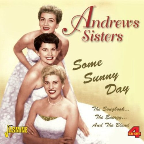 Andrews Sisters: Some Sunny Day