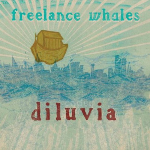 Freelance Whales: Diluvia