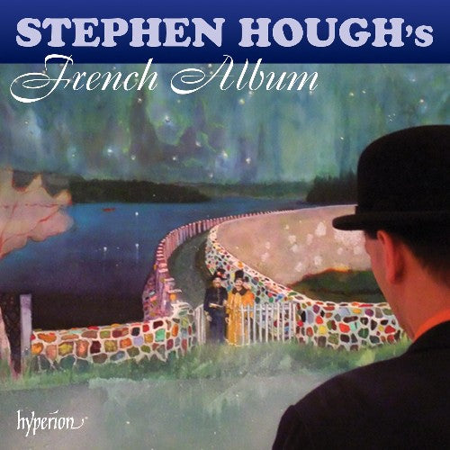 Hough: Stephen Hough's French Album