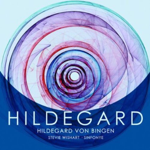 Sinfonye / Stevie Wis: Hildegard (Hildegard Von Bingen)