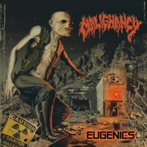 Malignancy: Eugenics