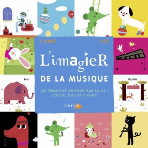 Alexandre, Jean-Francois/Corinne Albaut/Olivier Lat: L'imagier de la Musique