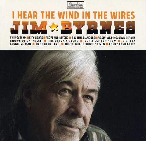 Byrnes, Jim: I Hear the Wind in the Wires