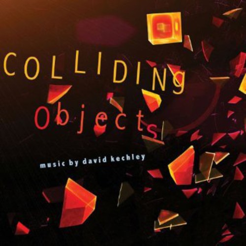 Kechley: Colliding Objects