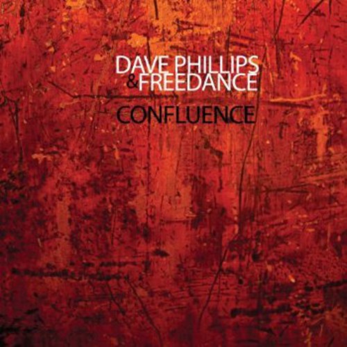 Phillips, Dave & Freedance: Confluence