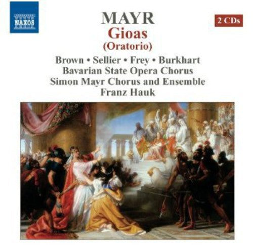 Mayr / Simon Mayr Choir & Ensemble / Hauk: Gioas