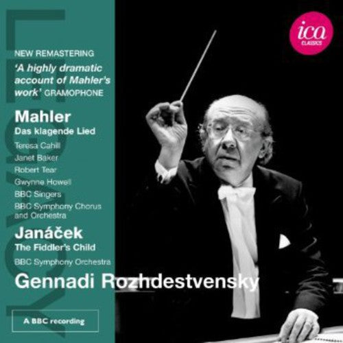 Mahler / BBC Sym Chorus & Orch / Rozhdestvensky: Legacy: Gennadi Rozhdestvensky