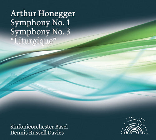 Honegger / Sinfonieorchester Basel / Davies: Symphonies Nos 1 & 3: Liturgique