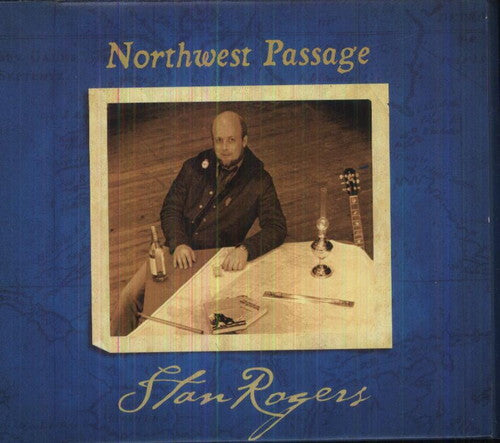 Rogers, Stan: Northwest Passage