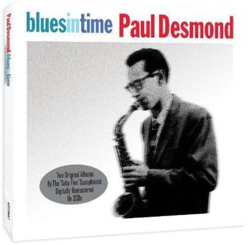 Desmond, Paul: Blues in Time / First Place Again