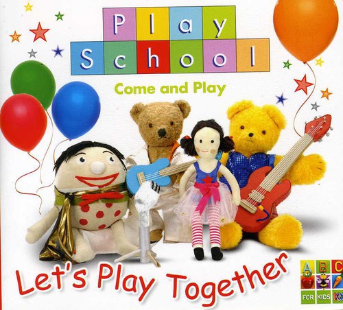 Play School: Play School Let's Play Together