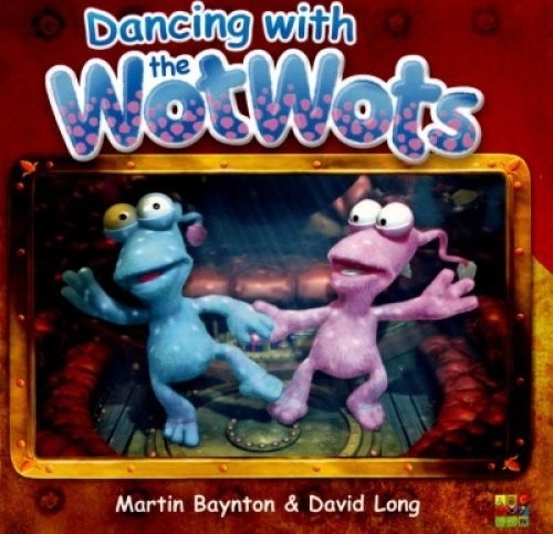 Wot Wots: Wot Wot's: Dancing