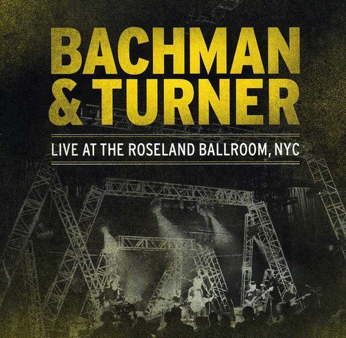 Bto ( Bachman-Turner Overdrive ): Live at the Roseland Theatre