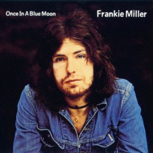 Miller, Frankie: Once in a Blue Moon