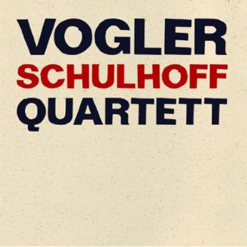 Schulhoff / Vogler / Reinecke / Fehlandt: String Quartets