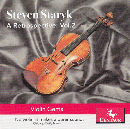 Schubert / Staryk: Retrospective 2