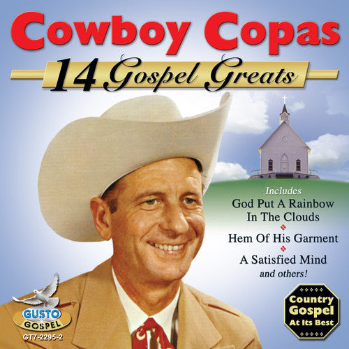 Cowboy Copas: 14 Gospel Greats