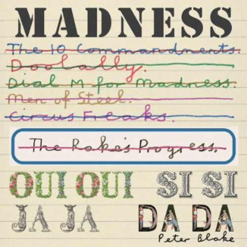 Madness: Oui Oui*Si Si*Ja Ja*Da Da