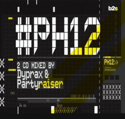 Dyprax & Partyraiser: PH12