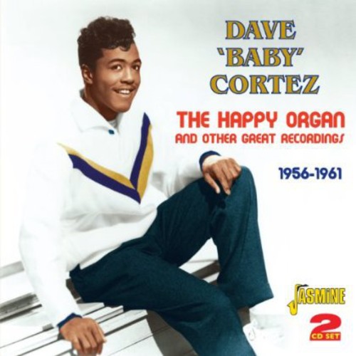 Cortez, Dave Baby: Happy Organ