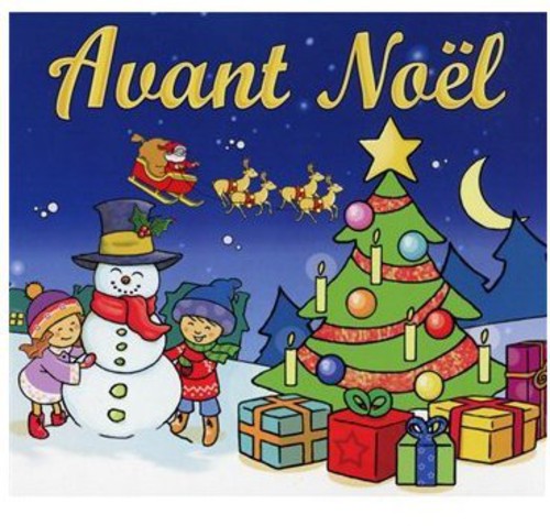 Avant Noel: Avant Noel