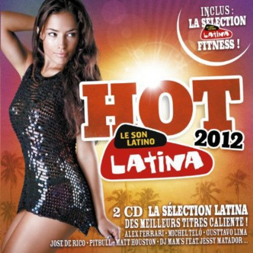 Hot Latina 2012: Hot Latina 2012