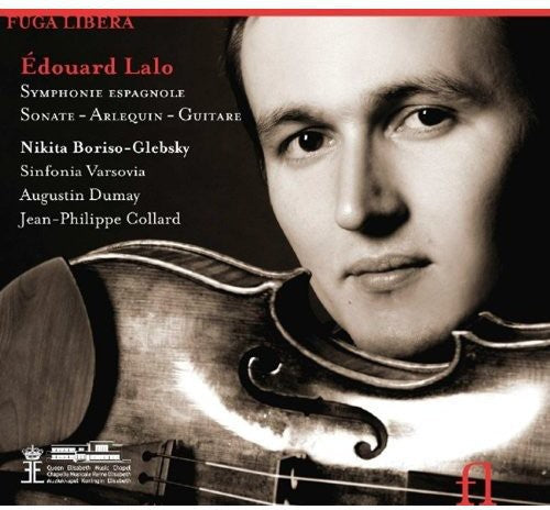 Lalo / Boriso-Glebsky / Collard / Varsovia / Dumay: Symphonie Espagnole