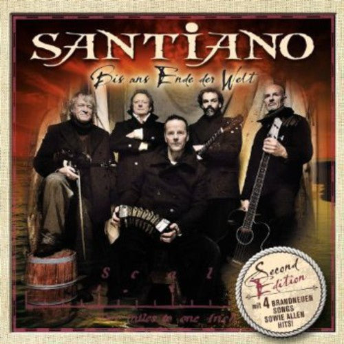 Santiano: Bis Ans Ende Der Welt (Second Edition)