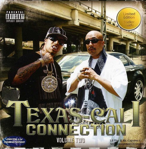 Texas-Cali Connection: Lil Flip and Mr. Capone-E, Volume 2