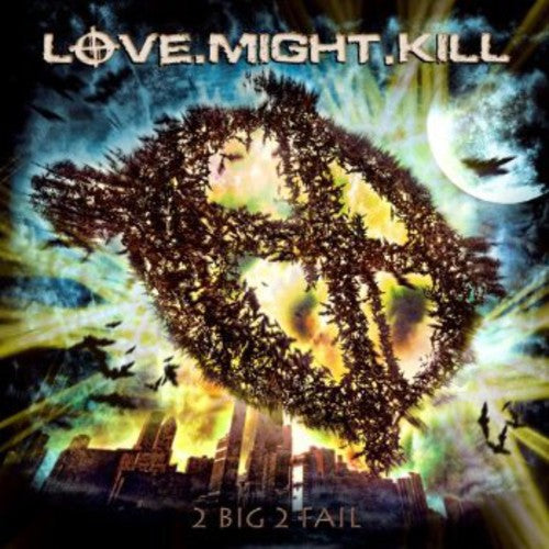 Love Might Kill: 2 Big 2 Fail