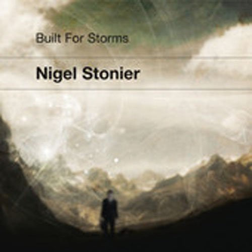 Stonier, Nigel: Built for Storms