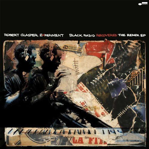 Glasper, Robert: Black Radio Recovered: The Remix EP