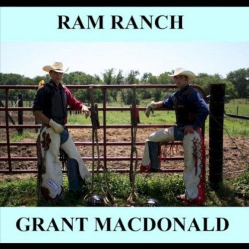 Macdonald, Grant: Ram Ranch