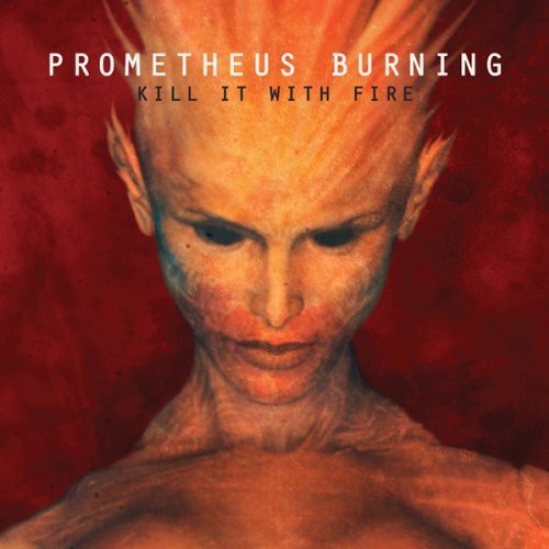 Prometheus Burning: Kill It with Fire