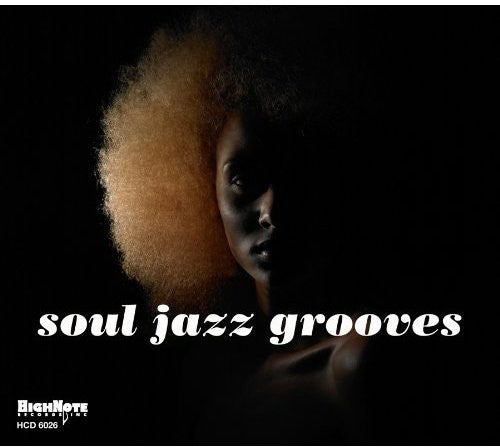 Soul Jazz Grooves / Various: Soul Jazz Grooves