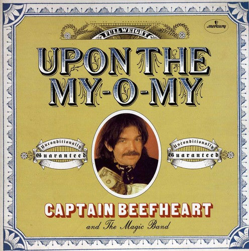 Captain Beefheart: Upon the My-O-My