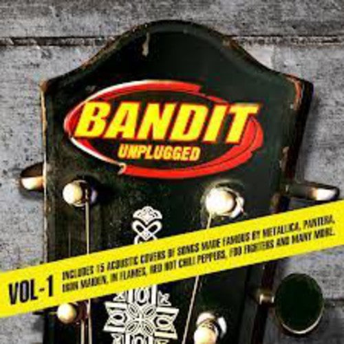 Bandit Unplugged: Vol. 1-Bandit Unplugged