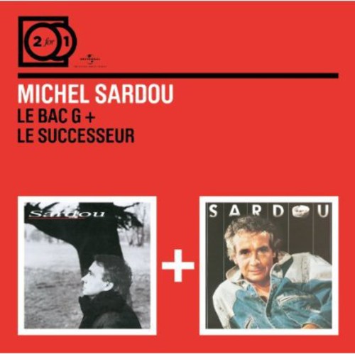 Sardou, Michel: Bac G/Successeur