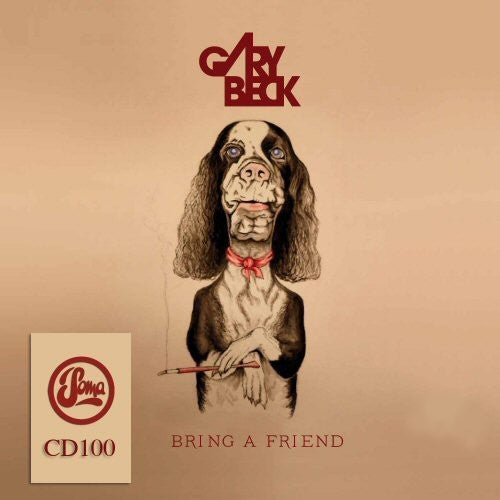 Beck, Gary: Bring a Friend