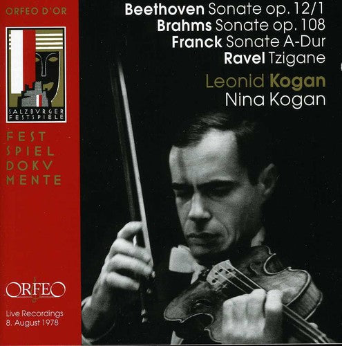 Beethoven / Brahms / Franck / Ravel / Kogan: Sonatas for Piano & Violin / Tzigane