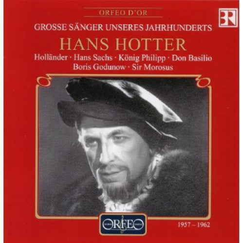 Hotter, Hans: Hollander / Hans Sachs / King Phillip