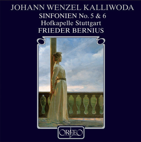 Kalliwoda / Hofkapelle Stuttgart / Bernius: Symphonies 5 & 6