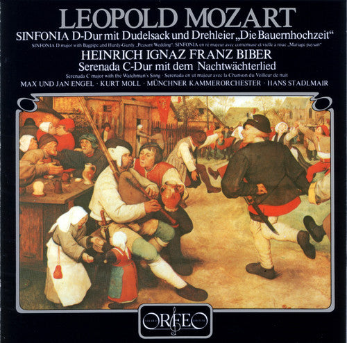 Mozart / Biber / Stadlmair / Moll: Peasant Wedding / Nightwatchmans Serenade