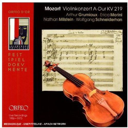 Mozart / Grumiaux / Morini / Milstein: Concerto for Violin & Orchestra