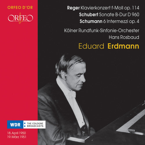 Reger / Schubert / Schumann / Erdmann: Concerto for Piano & Orchestra