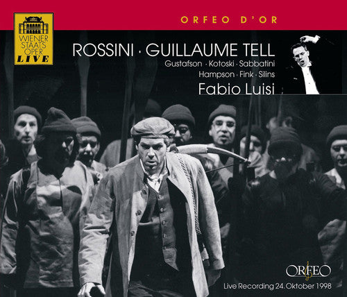 Rossini / Hampson / Sabbatini / Fink / Luisi: Guillaume Tell