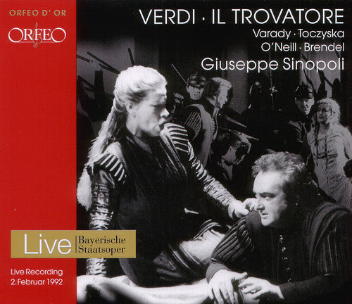 Verdi / Varady / Toczyska / O'Neill / Sinopoli: Il Trovatore