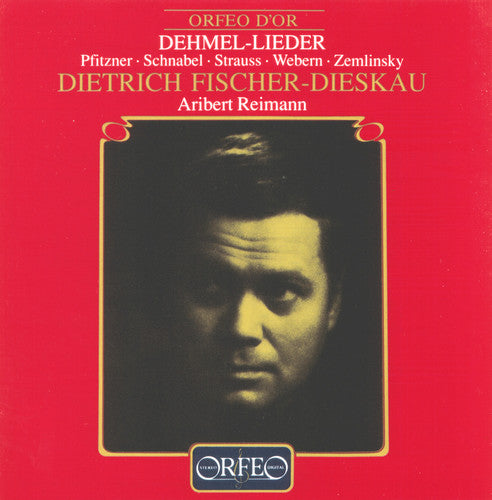 Dehmel / Fischer-Dieskau / Reimann / Blacher: Dehmel-Lieder