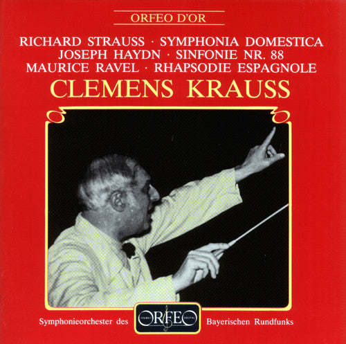 Haydn / Ravel / Strauss / Krauss: Symphonie No. 88 / Rhapsodie Espagnole