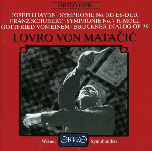 Haydn / Schubert / Matacic / Vienna Symphony: Symphony 103 / Symphony 8